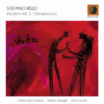 Vocifero vol. 2 - Composizioni by Stefano Risso