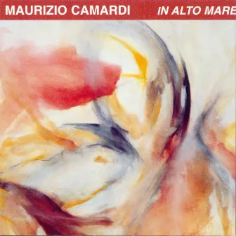 In alto mare by Maurizio Camardi