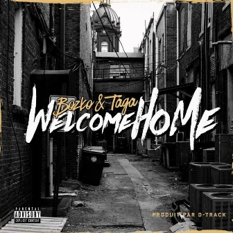 Welcome Home by Taga