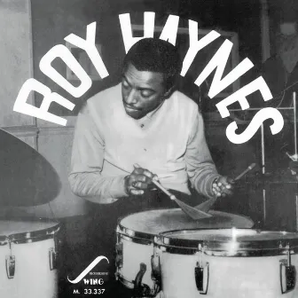 Roy Haynes' Modern Group by Roy Haynes Sextet