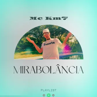 Mirabolância by MC KM7 038