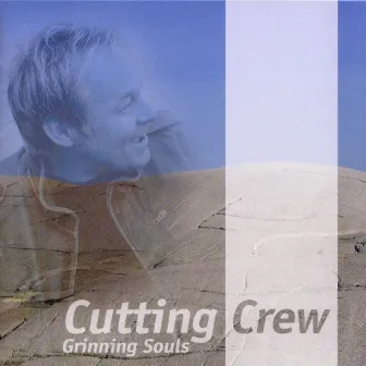 Grinning Souls by Cutting Crew