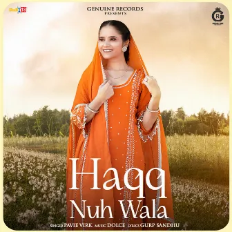 Haqq Nuh Wala by Pavie Virk