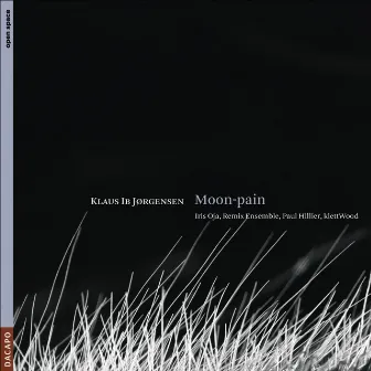 Jorgensen, K.I.: Moon-Pain / Goblin Dance / Lisbon Revisited by Remix Ensemble