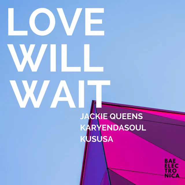 Love Will Wait - Kususa Remix Instrumental