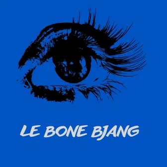 Le bone bjang by Lavita TEE