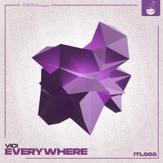 Everywhere by Vici