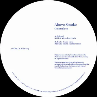 Outbreak EP by Above Smoke