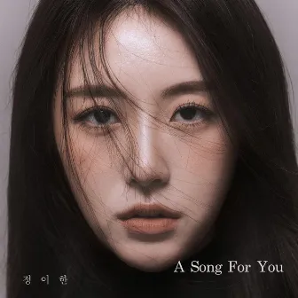 A Song For You by Jung Yi Han