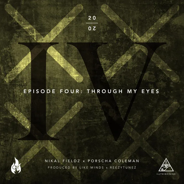 Episode Four: Through My Eyes