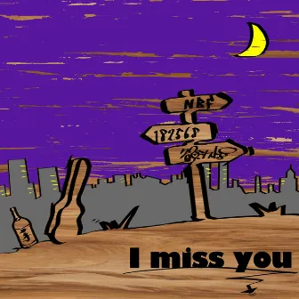 I miss you by IN-SIST