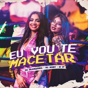 Eu Vou Te Macetar by DJ 2F