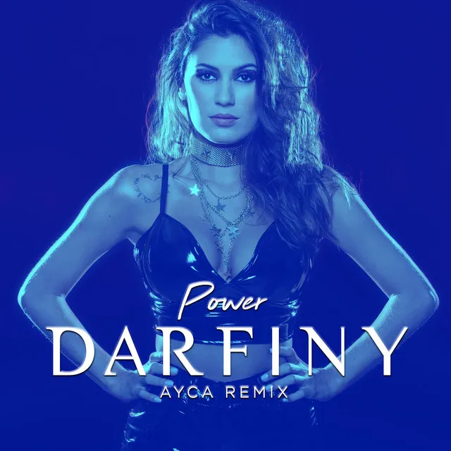 Power - Ayca Remix