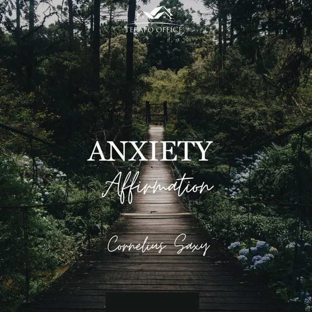 Anxiety Affirmation