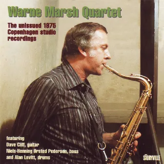 The Unissued Copenhagen Studio Session by Warne Marsh