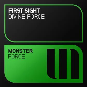 Divine Force by First Sight