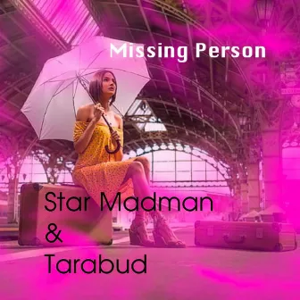 Missing Person by Tarabud