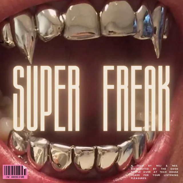 SUPER FREAK