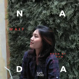 Wait by Nada