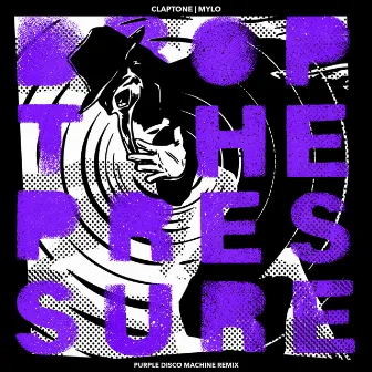 Drop The Pressure (Purple Disco Machine Remix) by Mylo