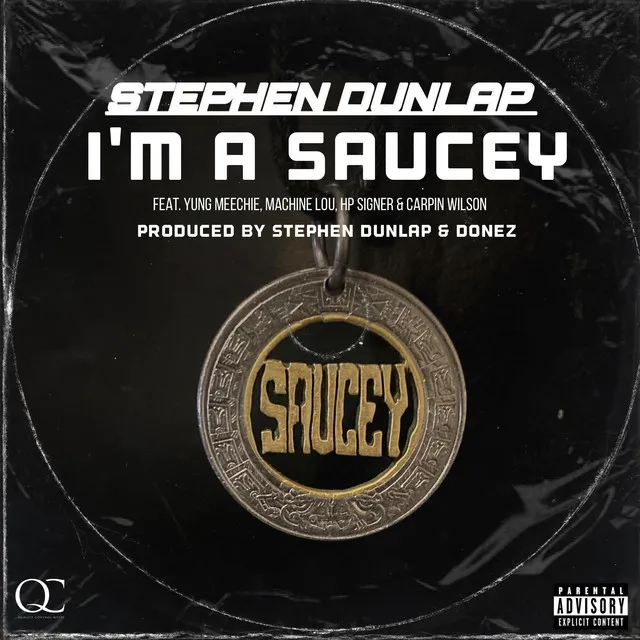 I'm A Saucey