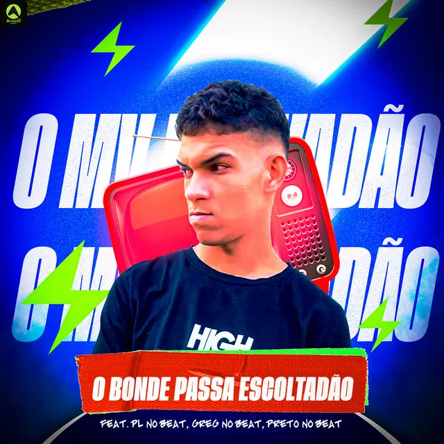 O Bonde Passa Escoltadão (feat. Preto No Beat)