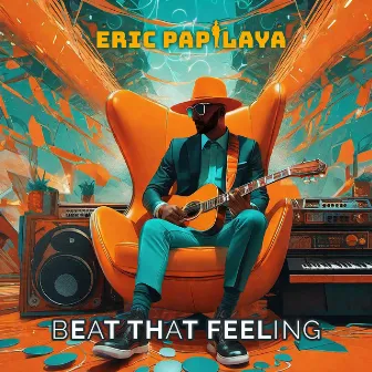 Beat That Feeling by Eric Papilaya