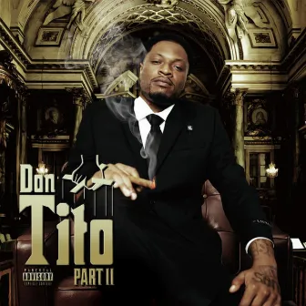 Don Tito Part II by KD20MIL