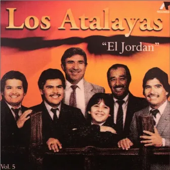 El Jordan, vol. 5 by Los Atalayas