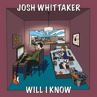 Will I Know by Joe Dixon