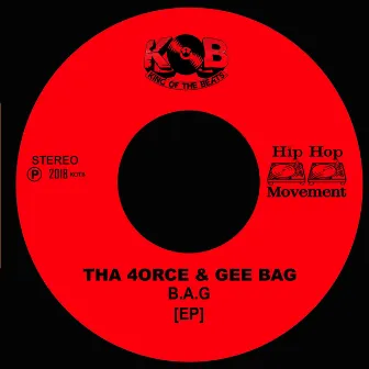 B.A.G - EP by Tha 4orce