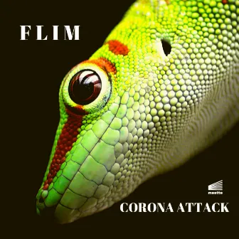 Corona Attack by Flim