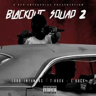 Blackout Squad 2 by C-Rock