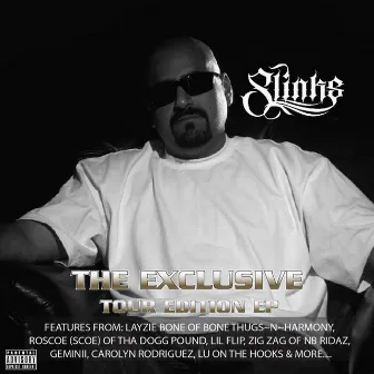 The Exclusive (Tour Edition EP) by Slinks