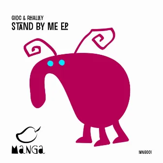 Stand by Me EP by Rhalley