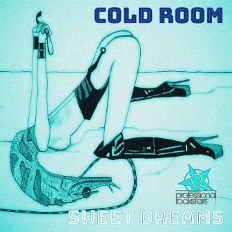 Sweet Dreams by Cold Room