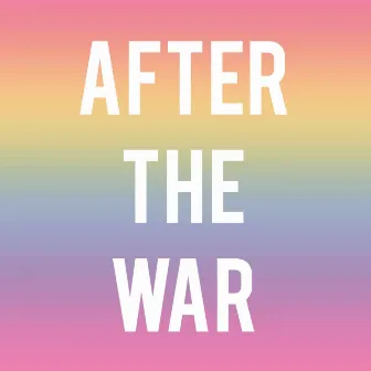 After the War by Reinaeiry