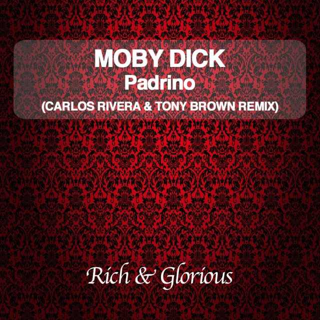 Padrino (Carlos Rivera & Tony Brown Remix)