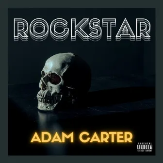 Rockstar by Adam Carter