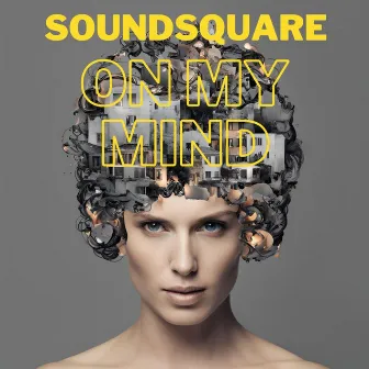 On My Mind by Soundsquare