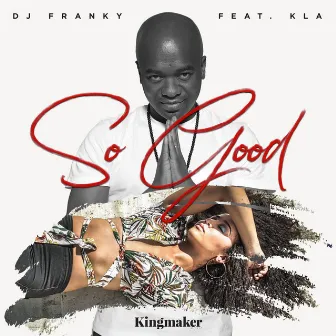 So Good by DJ Franky