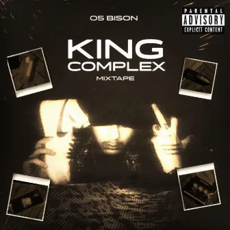 King Complex by BISON