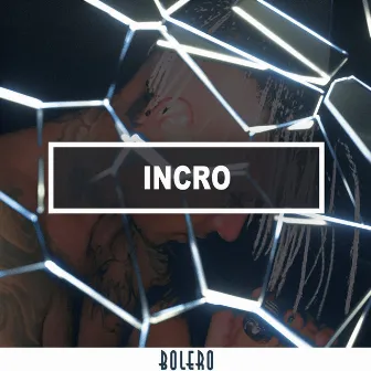 Bolero by Incro