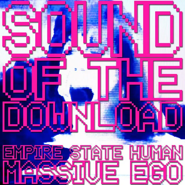 Sound Of The Download (Karrade Remix)