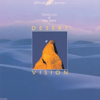 Desert Vision by Paul Speer