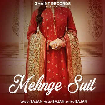 Mehnge Suit by Sajan