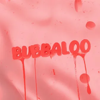 Bubbaloo by Emippe