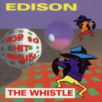 The Whistle by Edison