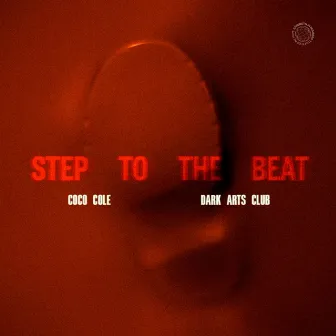 Step To The Beat by Dark Arts Club