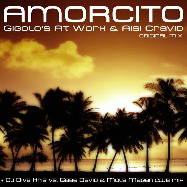 Amorcito - Diva Kris Vs. Gabe David & Mola Magan Club Mix